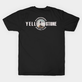 BACKCOUNTRY HIKING CLUB Yellowstone National Park - backcountry hiking T-Shirt